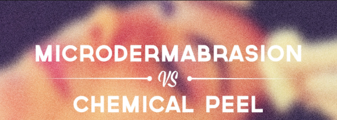 Deciding Between a Chemical Peel and Microdermabrasion