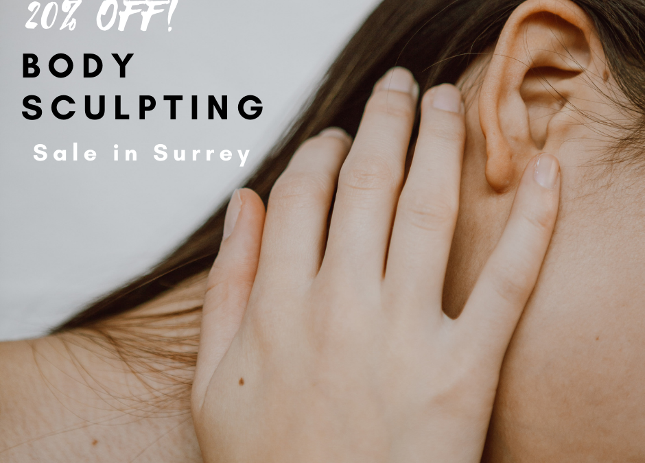 Body Sculpting Sale in Surrey