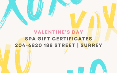 Why a Spa Gift Certificate Makes the Perfect Valentine’s Day Gift