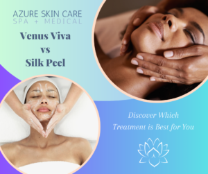 Venus Viva vs. Silk Peel