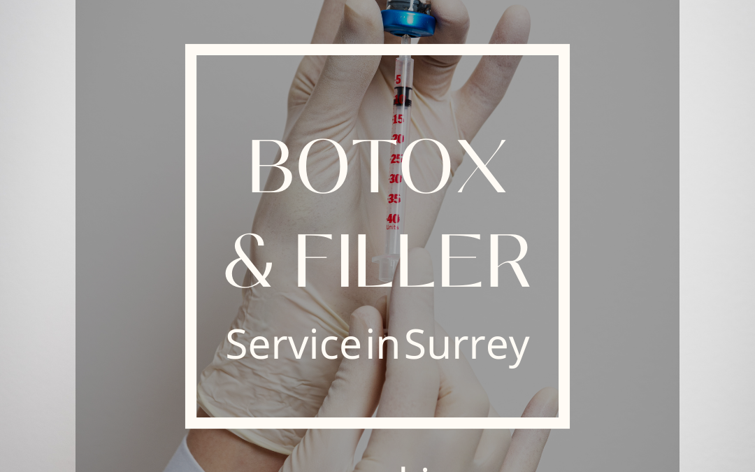 Botox & Filler Service in Surrey: How Botox Can Reduce the Appearance of Aging