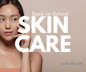 back-to-school skincare